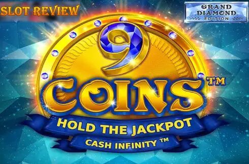 9 Coins Grand Diamond Edition slot